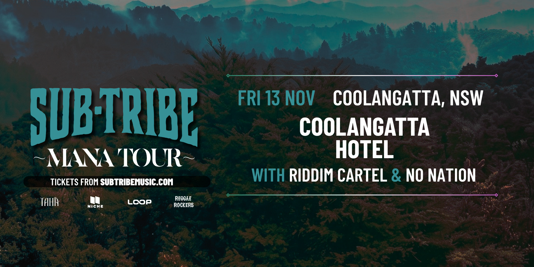 SUB-TRIBE | Mana Tour