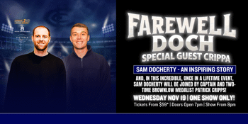 Farewell Docherty with Special Guest Patrick Cripps