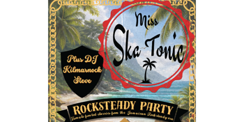 Miss SkaTonic - Rocksteady Party