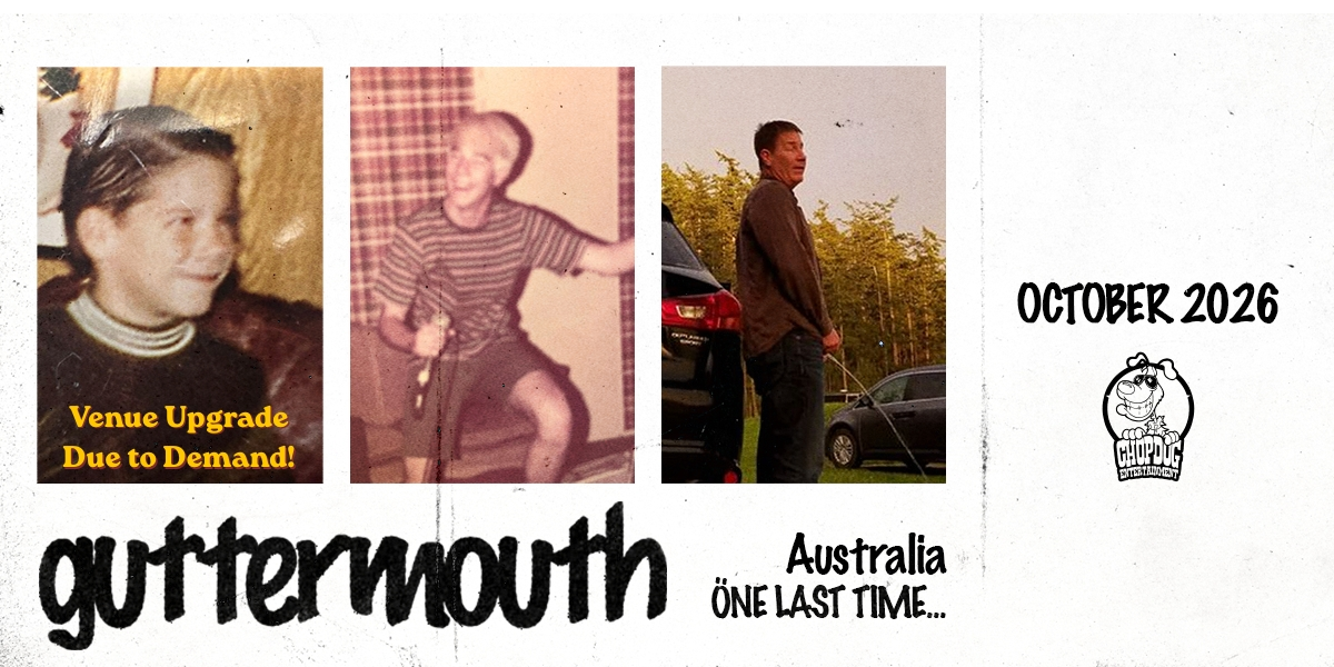 GUTTERMOUTH “ONE LAST TIME” FAREWELL TOUR