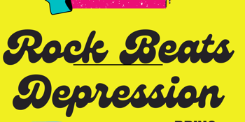 Rock Beats Depression