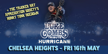 HURRICANE: The Australian Luke Combs Tribute