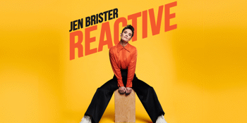 Jen Brister 'Reactive' Australian Tour