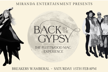 BREAKERS WAMBERAL | BACK TO THE GYPSY THE FLEETWOOD MAC EXPERIENCE