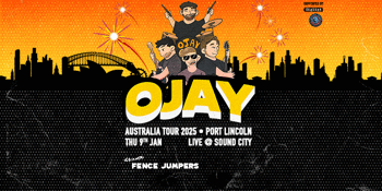 Ojay Australia Tour Port Lincoln