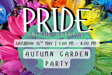 Pride On The Harbour| Autumn Garden Party w/ Drag Performances