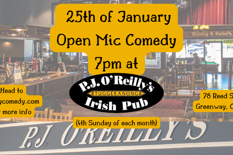Open Mic Comedy @PJ O'Reilly's Tuggeranong