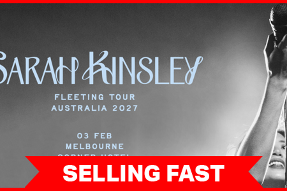 Sarah Kinsley | Fleeting Tour Australia 2027