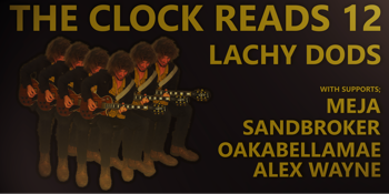 Lachy Dods 'The Clock Reads 12' Single Launch