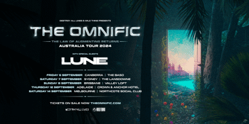 The Omnific | The Law Of Augmenting Returns Australian Tour | Brisbane