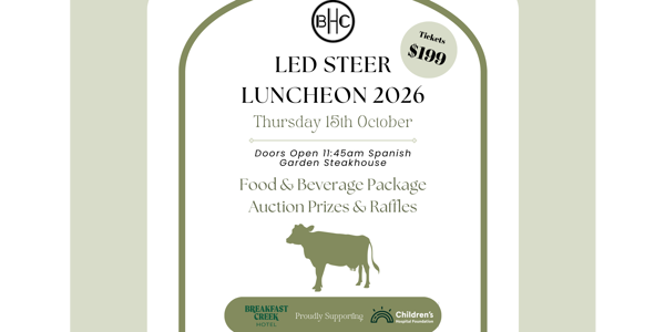 Breakfast Creek Hotel's Annual Led Steer Luncheon 2026