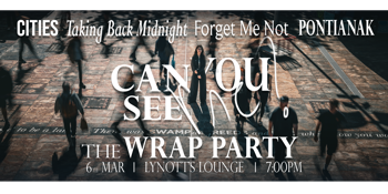 Can You See Me? Wrap Party