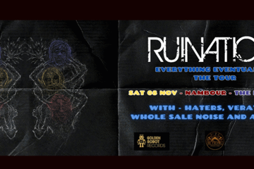 Ruination- Everything Eventually Tour