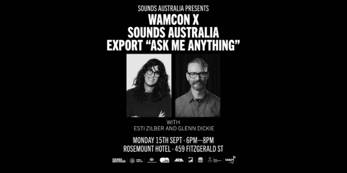 WAMCon X Sounds Australia Export "Ask Me Anything"