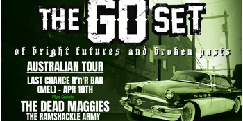 The Go Set - Of Bright Futures and Broken Pasts - 2nd show