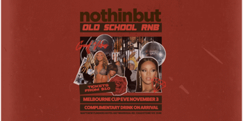 Nothin But Old School RNB | Matthew Flinders Hotel | Melbourne Cup Eve