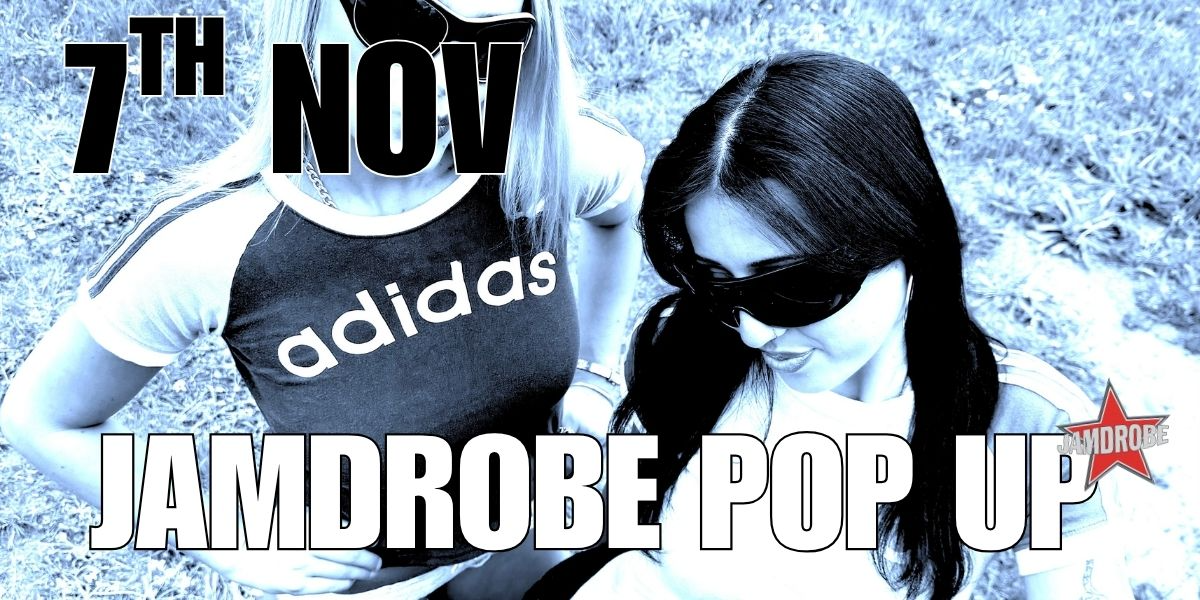JAMDROBE X EV POP UP SHOP & PARTY (FREE!)