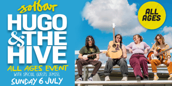 All Ages | Hugo & The Hive