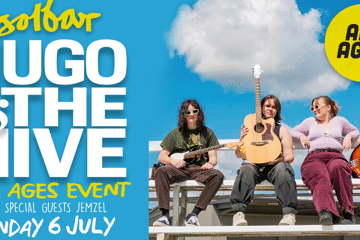 All Ages | Hugo & The Hive