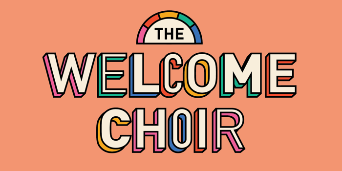 The Welcome Choir