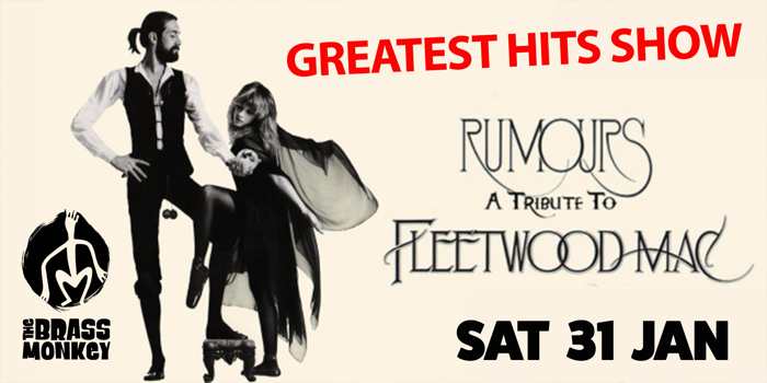 Rumours: Fleetwood Mac  The Greatest Hits Show