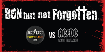 Bon But Not Forgotten - Powerage Vs Back In Black