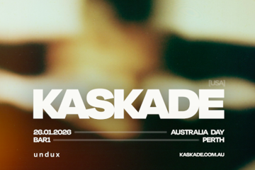 KASKADE | AUSTRALIA | PERTH