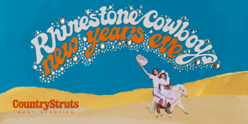 Country Struts NYE ft. Bad Bitch Rodeo