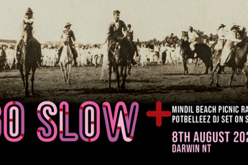 Go Slow - Mindil Beach Picnic Races