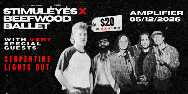 STIMULEYES & BEEFWOOD BALLET live at Amplifier Bar - Concert poster