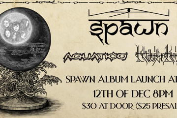 SPAWN ALBUM LAUNCH w AQUATICO & KLAVIER KRIEGER