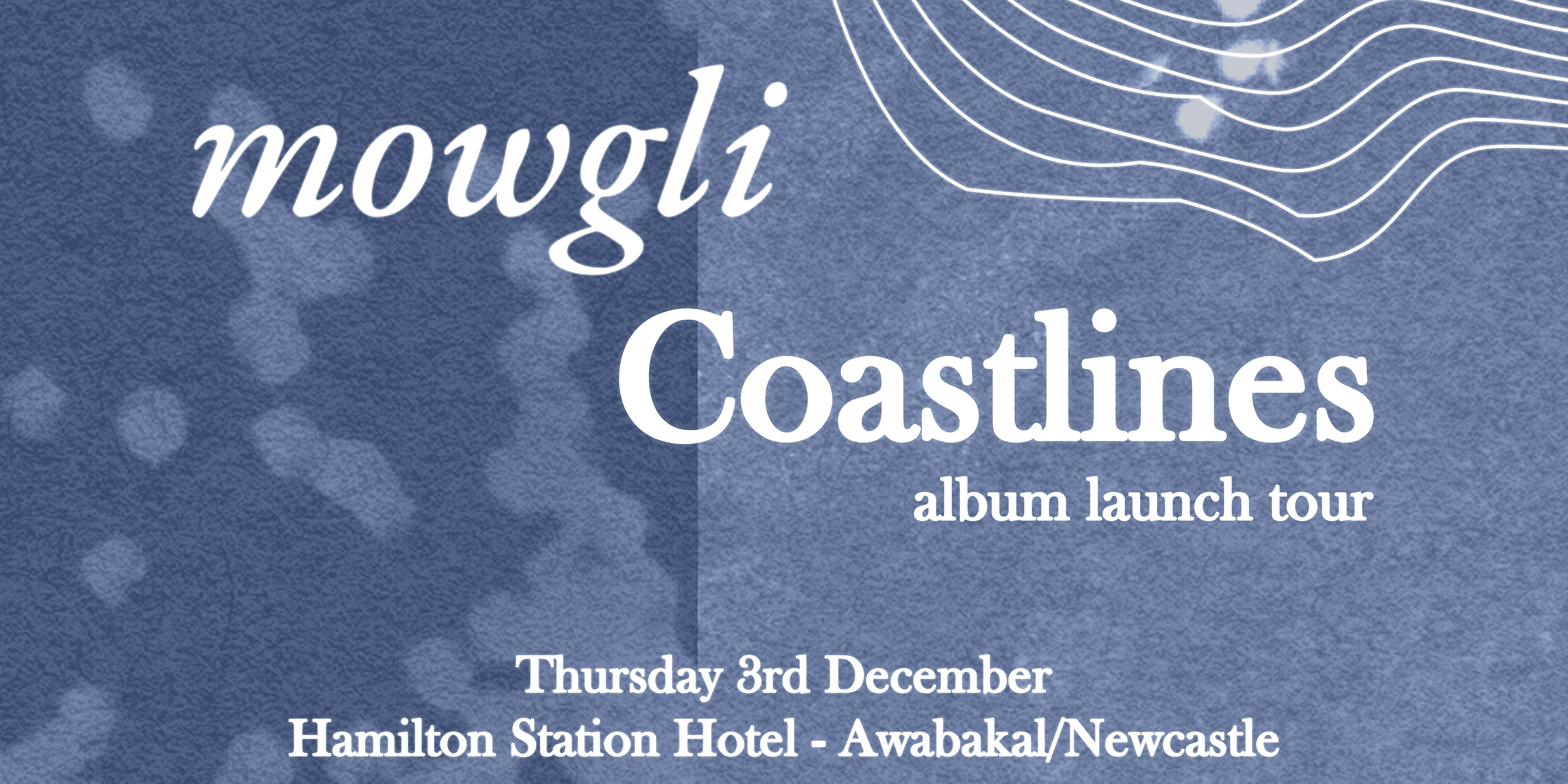 mowgli 'Coastlines' Album Launch