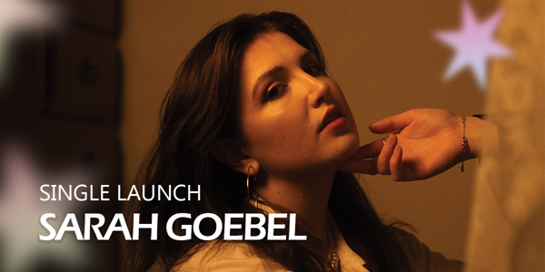 Sarah Goebel "Love Me With The Lights On" Single Launch