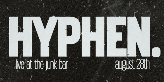 HYPHEVENT Live from The Junk Bar
