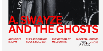 A. Swayze & The Ghosts