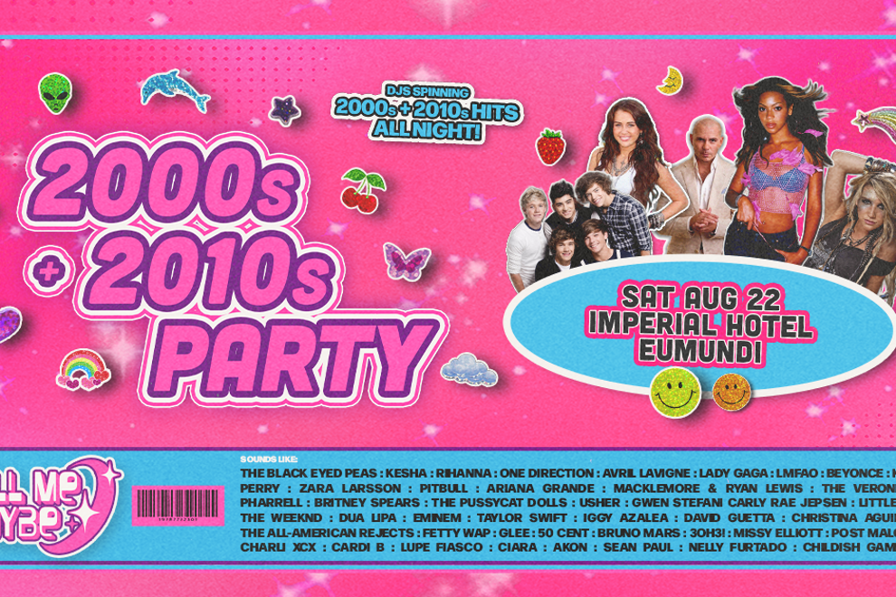 2000s + 2010s Party - Eumundi