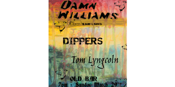 DAMN WILLIAMS - launch