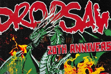 DROPSAW - 20th Anniversary Show