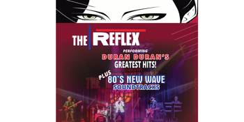 THE REFLEX: The Australian Duran Duran Experience