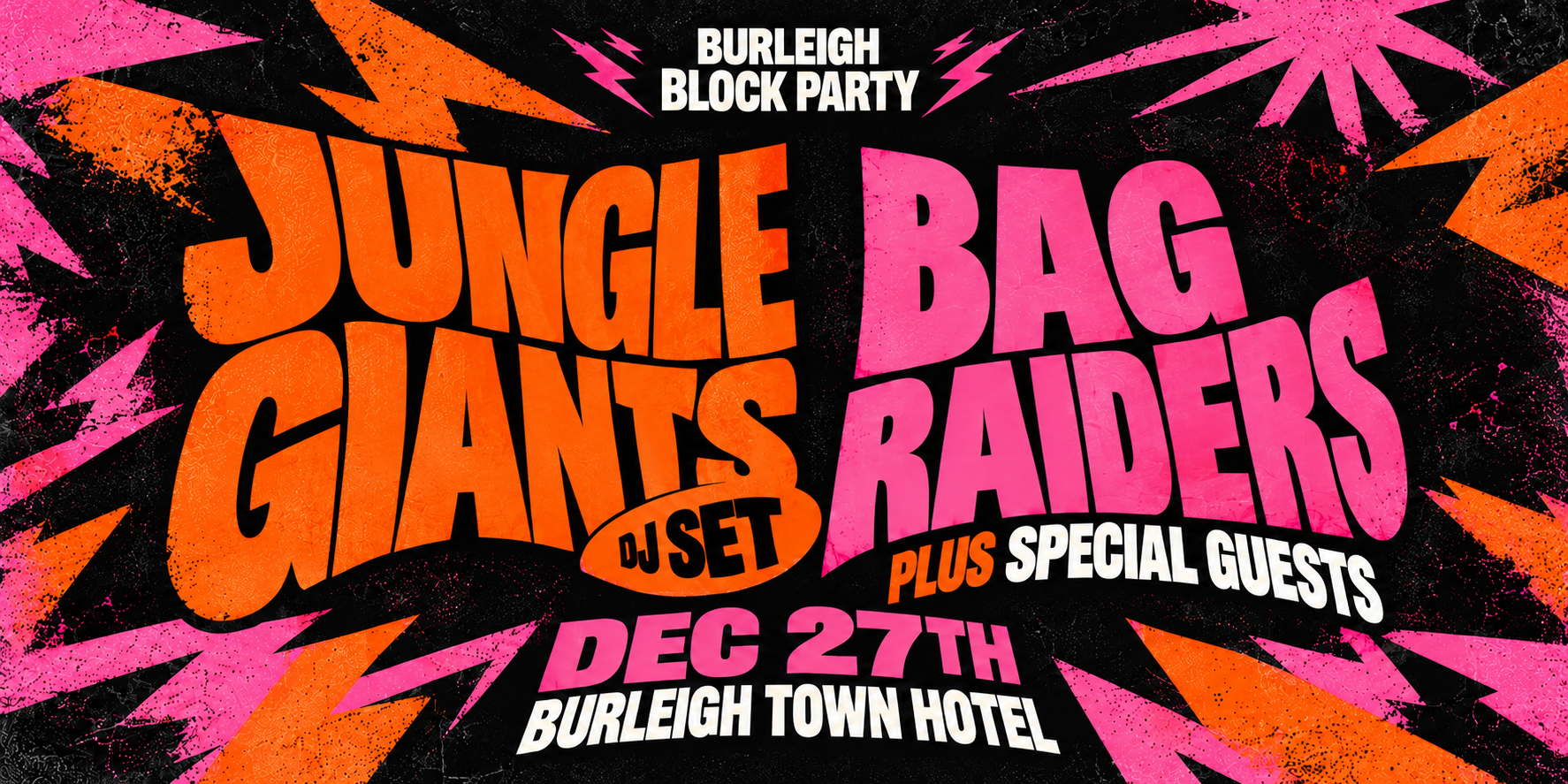 BURLEIGH BLOCK PARTY feat. Jungle Giants (DJ Set) + Bag Raiders