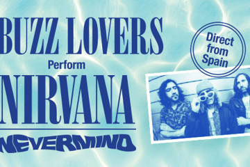 The Buzz Lovers (Nirvana Tribute) (Spain) Perform ‘Nevermind’ + Fan Faves