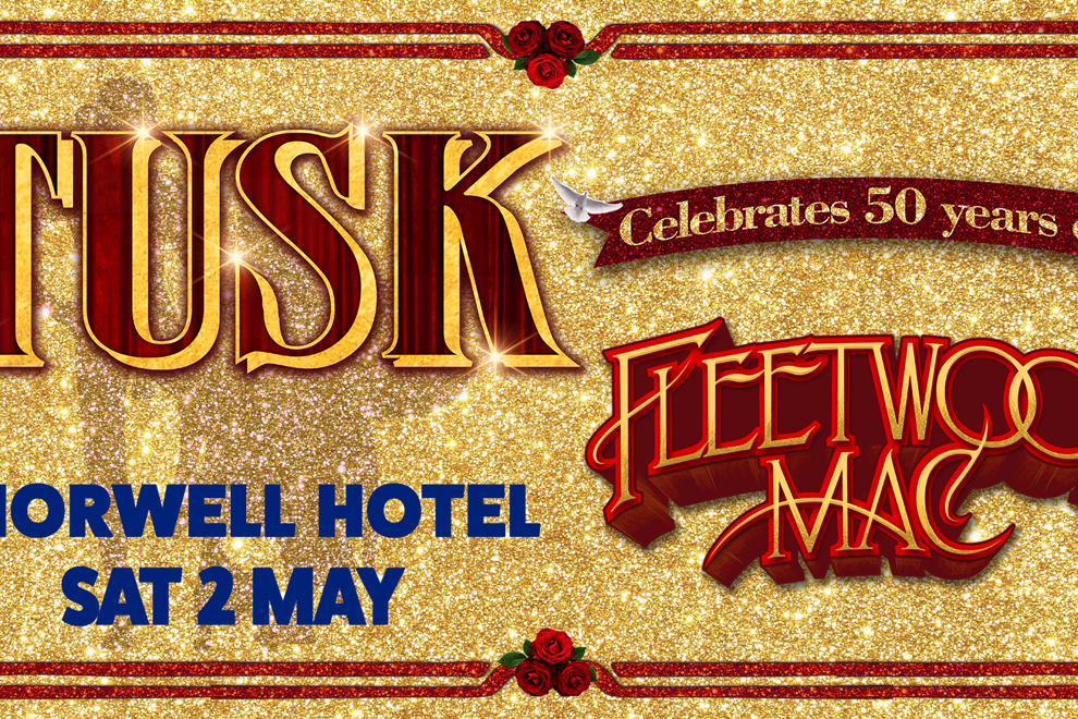Tusk - The Fleetwood Mac Tribute Show: Celebrates 50 Years