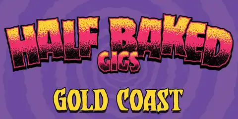 Half Baked Ft Dune Rats