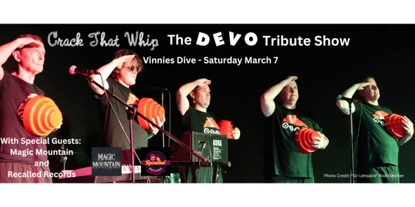 Crack That Whip - The DEVO Tribute Show with Magic Mountain and Recalled Records live at Vinnies Dive in Southport - Live music event