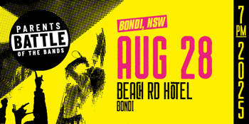 Parents Battle Of The Bands: Bondi Battle
