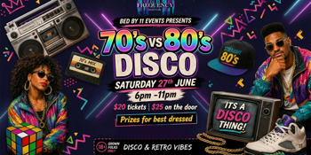 Bed by 11 events -- 70's vs 80's Disco @ Frequency Nightclub JOONDALUP