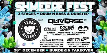 SHMEERE FEST Drum n Bass & Dubstep ft. TEDDY KILLERZ (Russia) + OLIVERSE (UK) + MORE