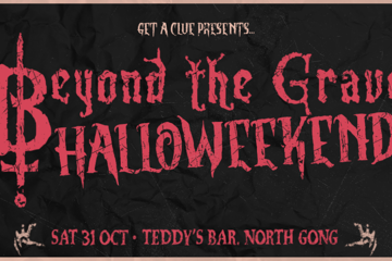 BEYOND THE GRAVE + Dicey's Afterparty