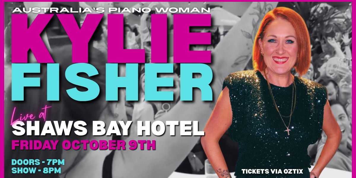 Kylie Fisher Live at Shaws Bay Hotel