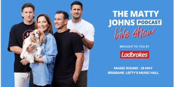 The Matty Johns Podcast - Live Show
